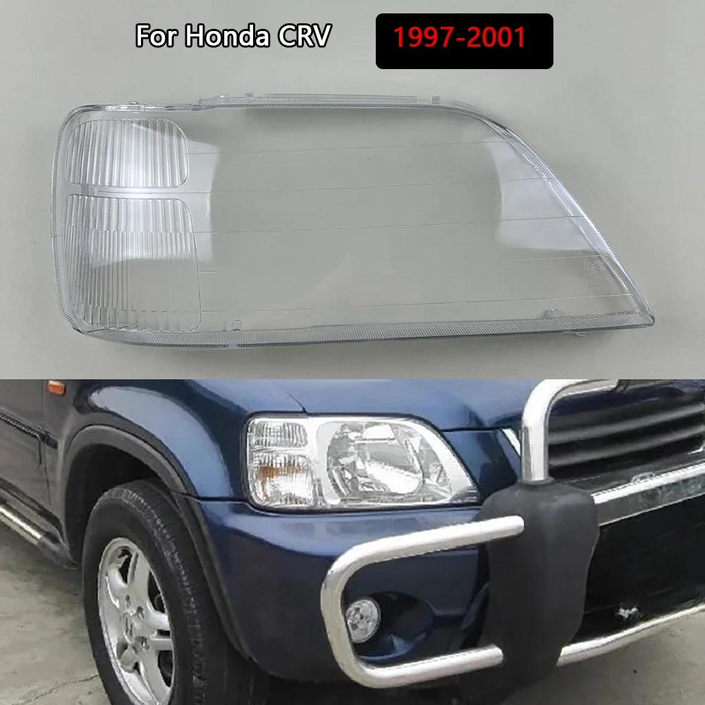 

For Honda CRV 1997-2001 Headlight Cover Lens Transparent Lamp Shell Lampcover Plexiglass Replace The Original Lampshade