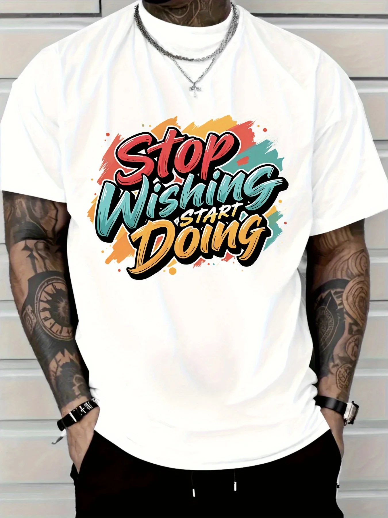 เสื้อยืดผู้ชายผ้าฝ้ายแท้พร้อมหยุดปรารถนาเริ่มทำกราฟฟิตี้สีสันสดใสพิมพ์เสื้อยืดสร้างแรงบันดาลใจทรงพอดีตัว