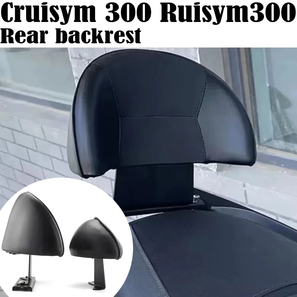 

Fit Sym Cruisym 300 Motorcycle Accessories Backrest Rear Passenger Backrests for Sym Cruisym 300 Ruisym300