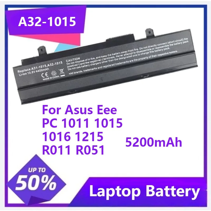 

A32-1015 90-OA001B2300Q Laptop battery for Asus Eee PC 1011 1015 1016 1215 R011 R051 VX6 90-OA001B2500Q 5200mAh