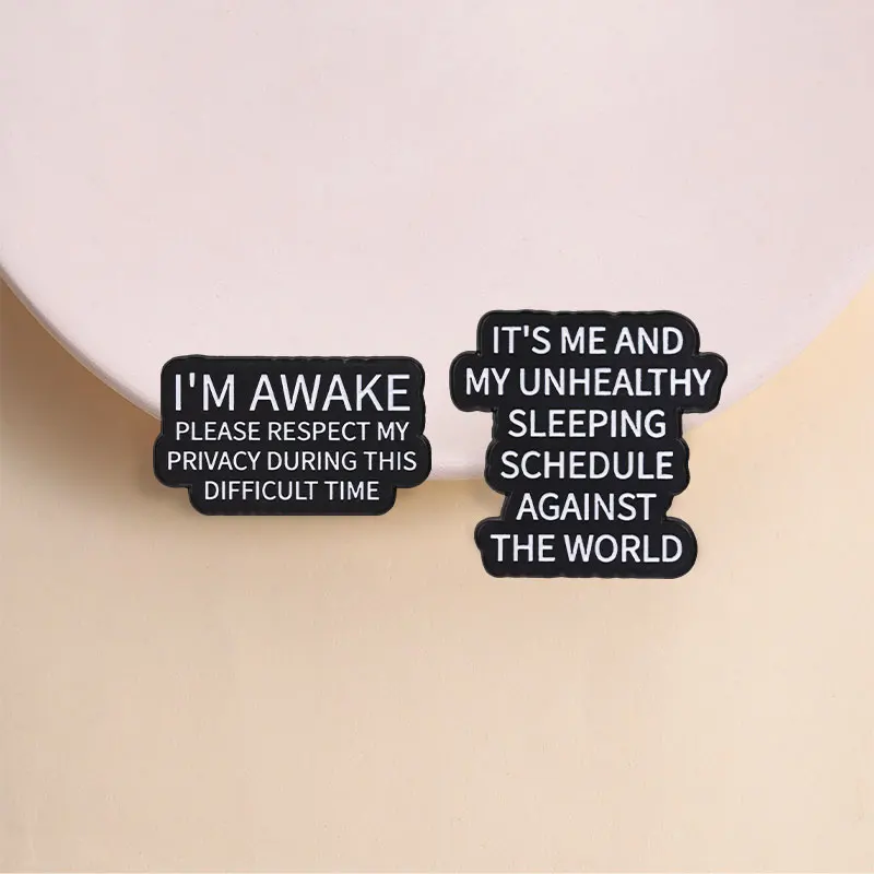 Unhealthy Sleeping Schedule Against The World Enamel Pin Sarcastic Quote for Night Owls Tired Students Funny Style