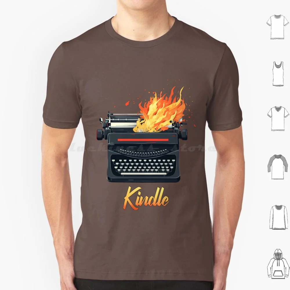 Kindle Your Imagination For Stories T Shirt Big Size 100% Cotton Kindle Ideas Inspiration Storytelling Novel Book Typewriter