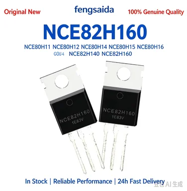 10PCS 100% 오리지널 브랜드의 새로운 품질 NCE80H11 NCE80H12 NCE80H14 NCE80H15 NCE80H16 NCE82H140 NCE82H160 TO-220 MOSFET