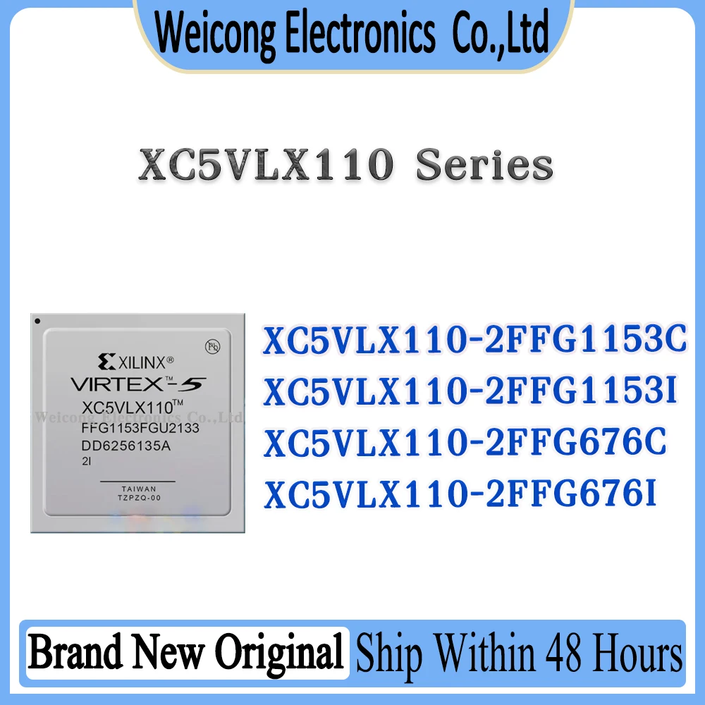 XC5VLX110-2FFG676C XC5VLX110-2FFG676I XC5VLX110-2FFG1153I XC5VLX110-2FFG1153C XC5VLX110 XC5VLX IC Chip BGA