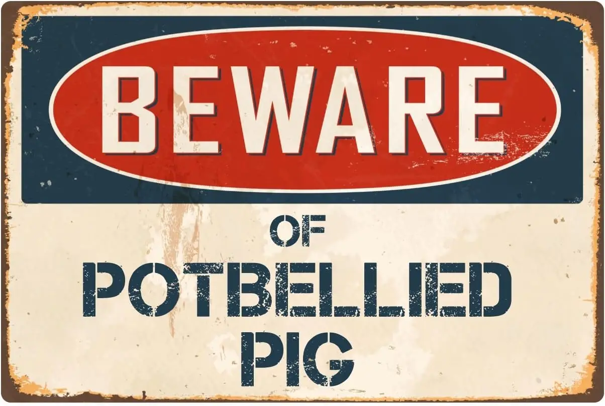 StickerPirate Beware of Potbellied Pig 8” x 12” Vintage Aluminum Retro Metal Sign VS342