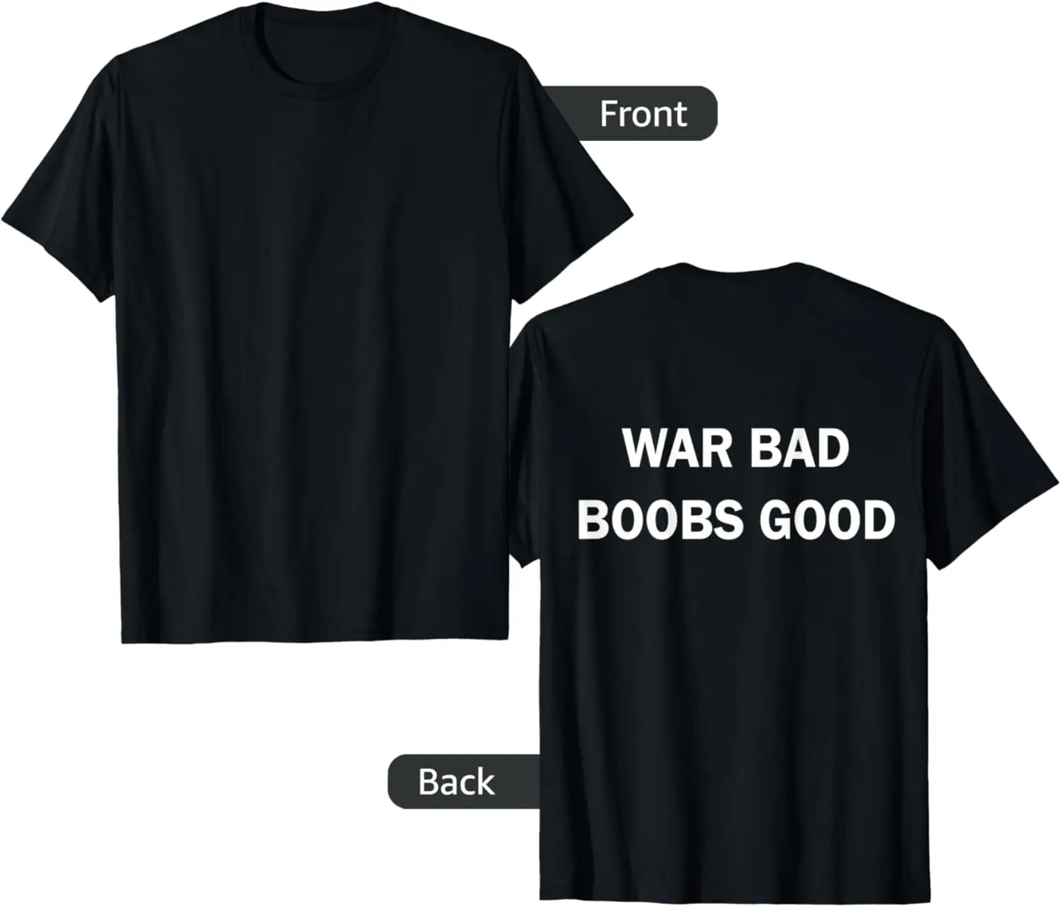 

Футболка War Bad Boobs Good ON BACK