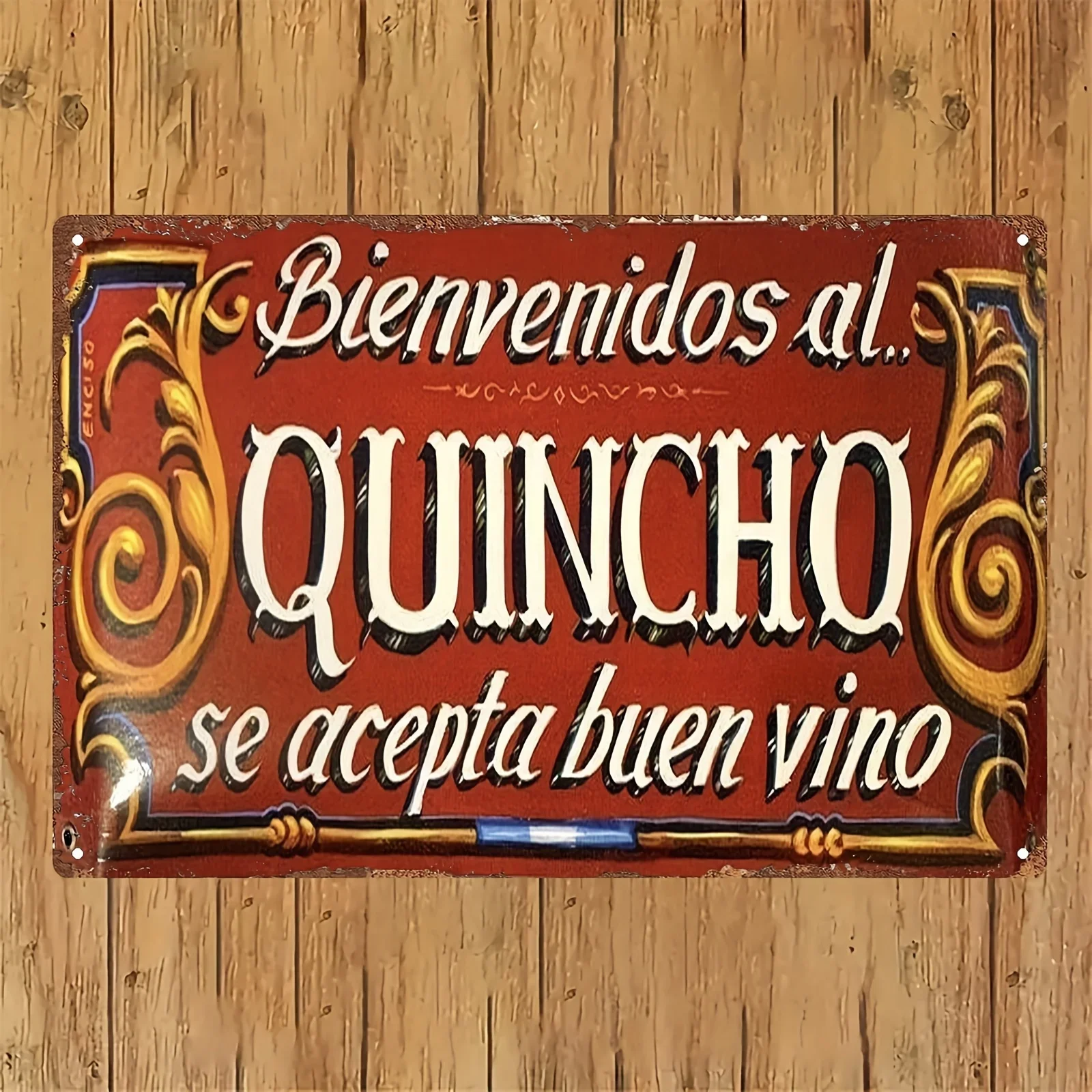 Spanisches Vintage-Metallschild BIENVENIDOS AL QUINCHO Wein-Willkommensschild – rustikale Bar-Dekoration mit Schriftrollen, langlebige Eisen-Blechkunst