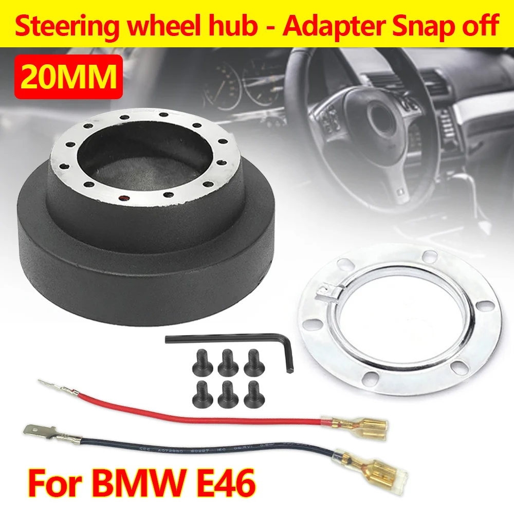20mm Car Steering Wheel Hub Adapter Snap Off Boss Kit Quick Release Set For BMW E46 For MOMO OMP Steering Wheel Hubs