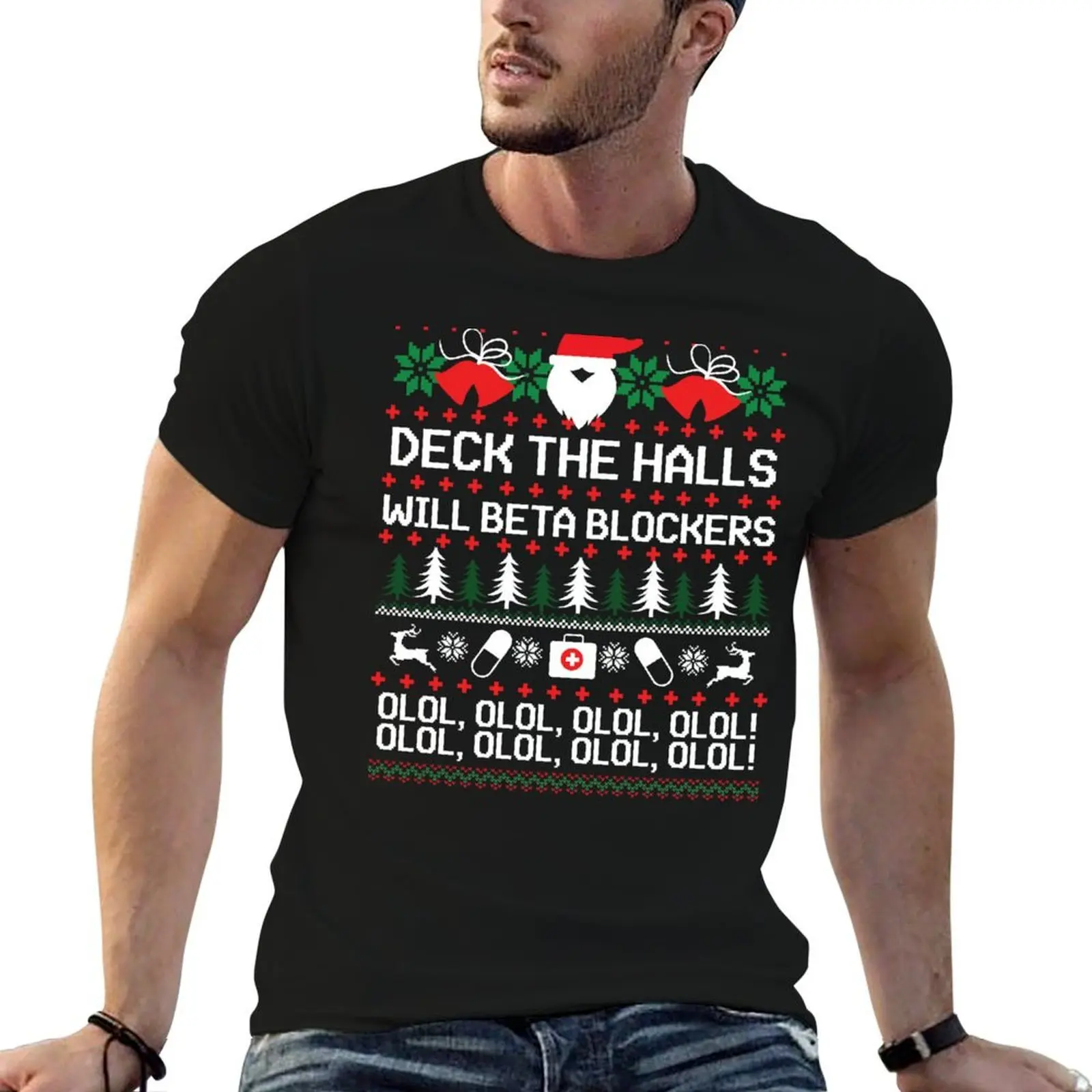 Deck The Halls With Beta Blockers Olol Olol Olol Christmas T-Shirt Simple Solid Color Crew Neck Tee