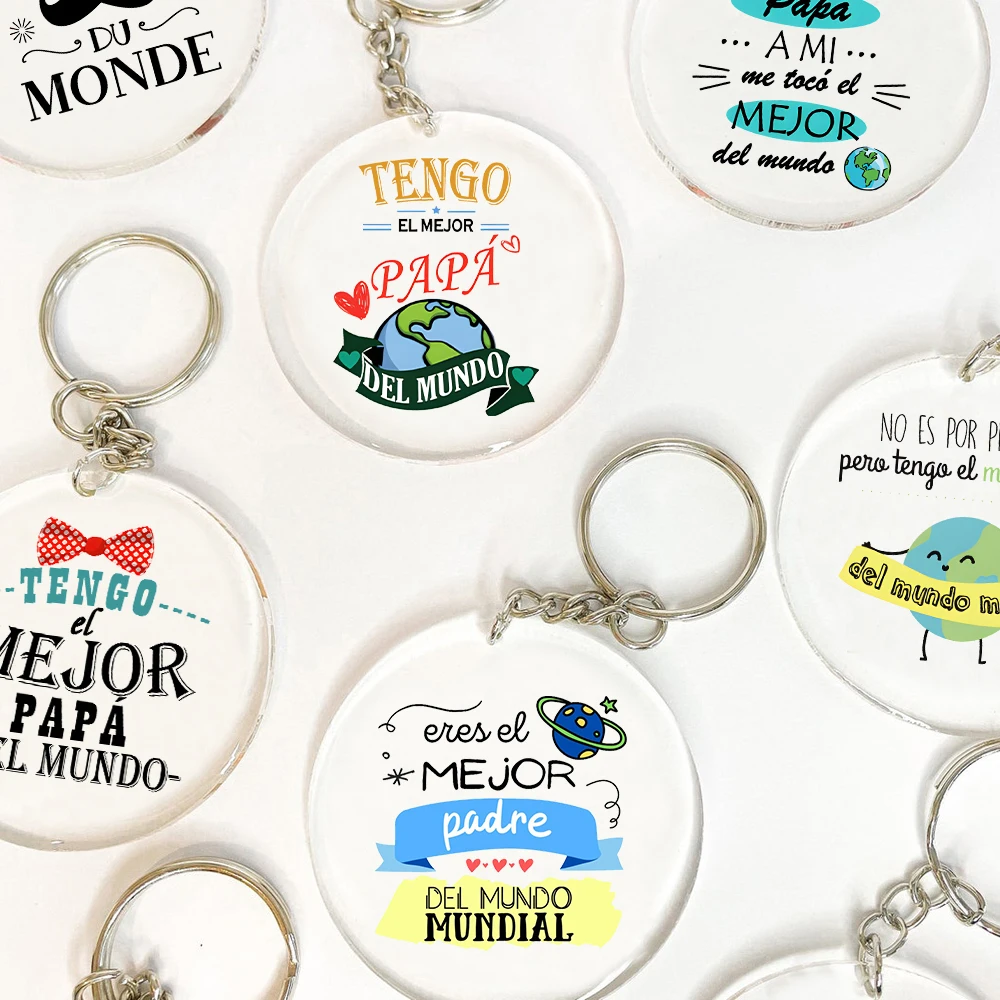 I Have A Best Dad in The World French Print Key Ring Keychain Acrylic Keyring Dad Key Chain Fathers Day Birthady Gifts for Daddy