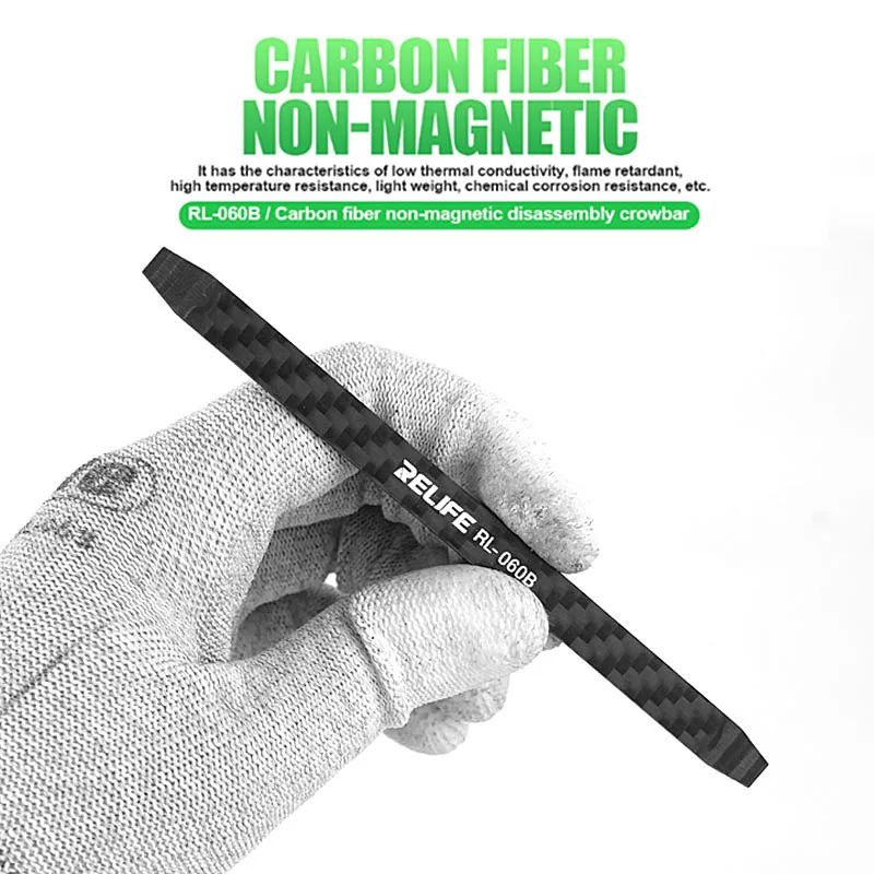 

RELIFE RL-060B Carbon Fiber Non Magnetic Disassembly Crowbar For Mobile Phone Electrical Components Battery Touch Repair Tool