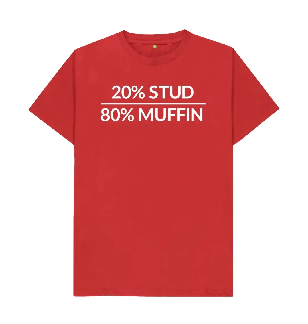 20% STUD 80% MUFFIN T SHIRT  Cool Printed Crazy T Shirts Slogan Graphic Print Tops Tees Shirts Funny Crew Neck Text Tee Shirts