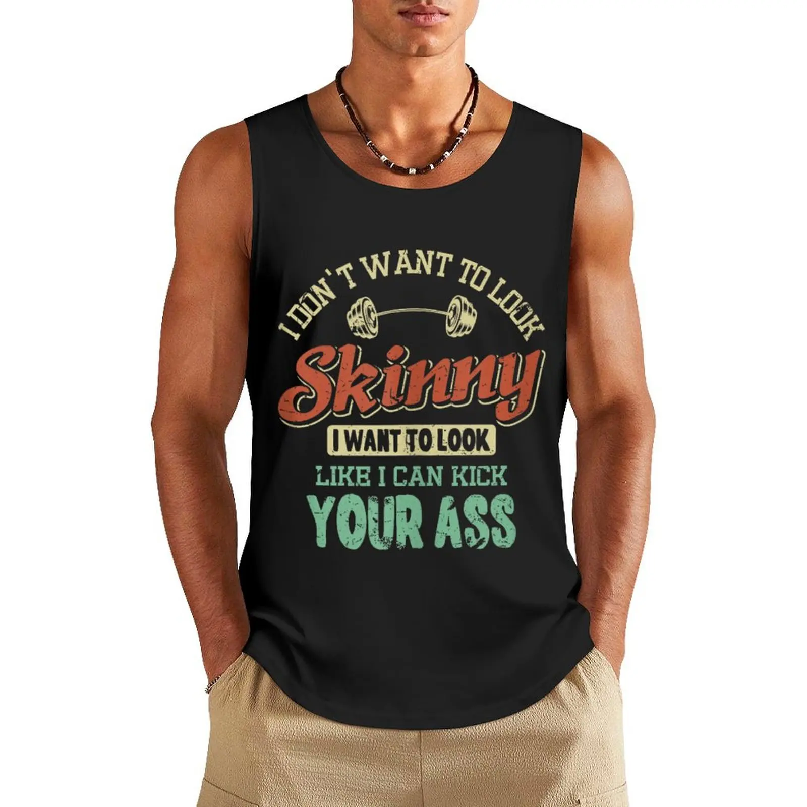 

I Don't Want To Look Skinny Funny Gym Muscle Workout Quote Tank Top Top summer Men's tops t-shirt gym man