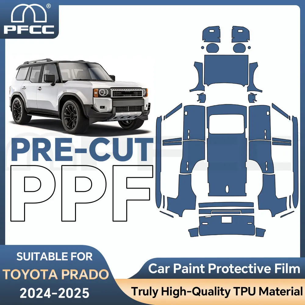 

Car Accessories For Toyota Prado 2024-2025 8.5thick High Quality Self-Healing Transparent Pre-Cut Car Paint Protection PPF Film