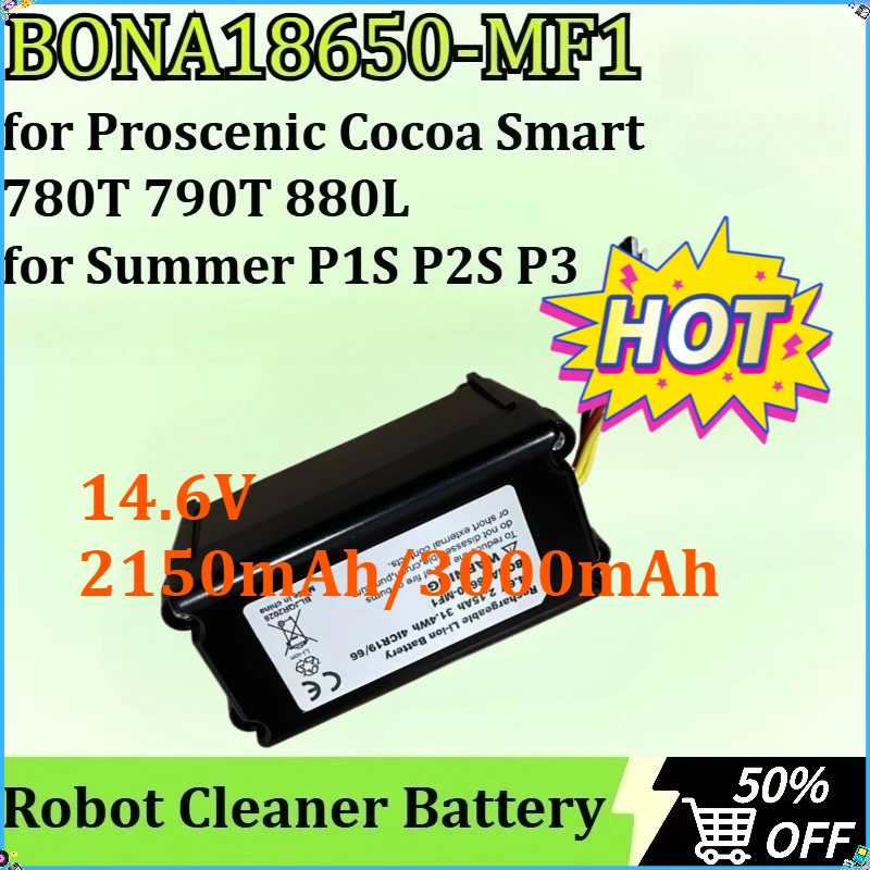 

BONA18650-MF1 Robot Cleaner Battery for Summer P1S P2S P3 for Proscenic Cocoa Smart 780T 790T 880L 14.6V 2150mAh/3000mAh