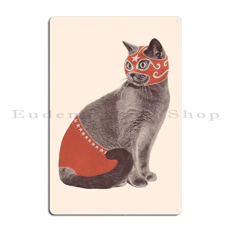 Cat Wrestler Metal Plaque Poster Club Designer Create Club Classic Tin Sign Poster