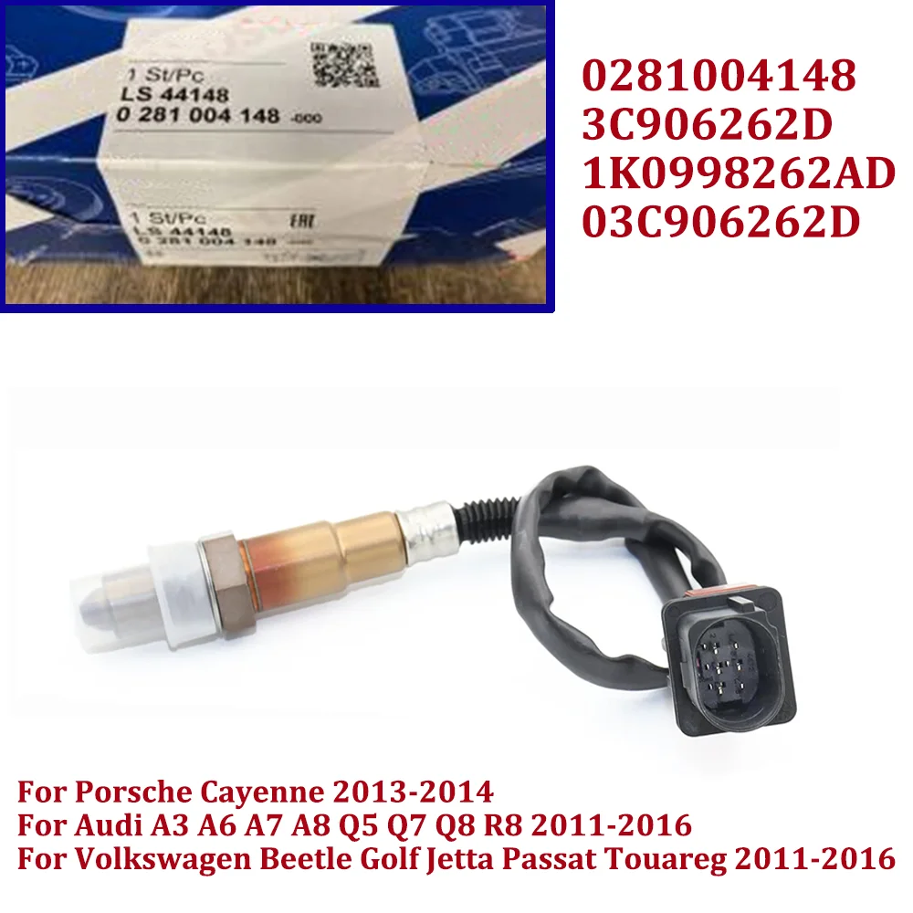 

New LSU-4.9 Oxygen Sensor 0281004148 03C906262D 1K0998262AD 059906262Q for Audi A3 A6 A7 A8 Q5 Q7 Q8 R8 2011-2016 Beetle Golf