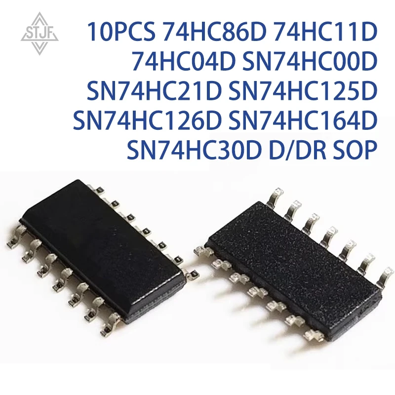 10PCS 74HC86D 74HC11D 74HC04D SN74HC00D SN74HC21D SN74HC125D SN74HC126D SN74HC164D SN74HC30D D/DR SOP