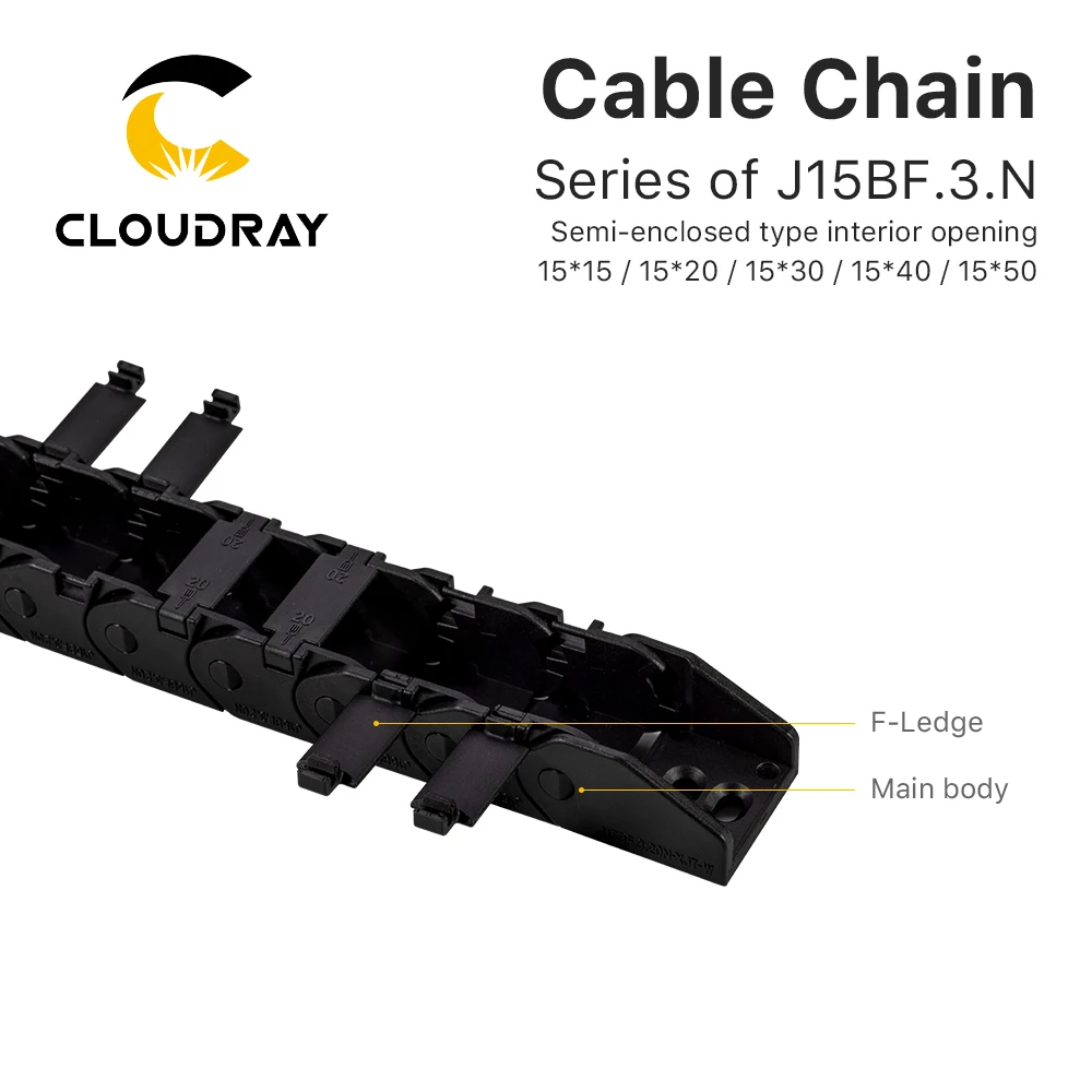 Cloudray Cable Chain Semi-Enclosed Interior Opening 15x15 15x20 15x30 Drag Plastic Towline Transmission Machine Accessories