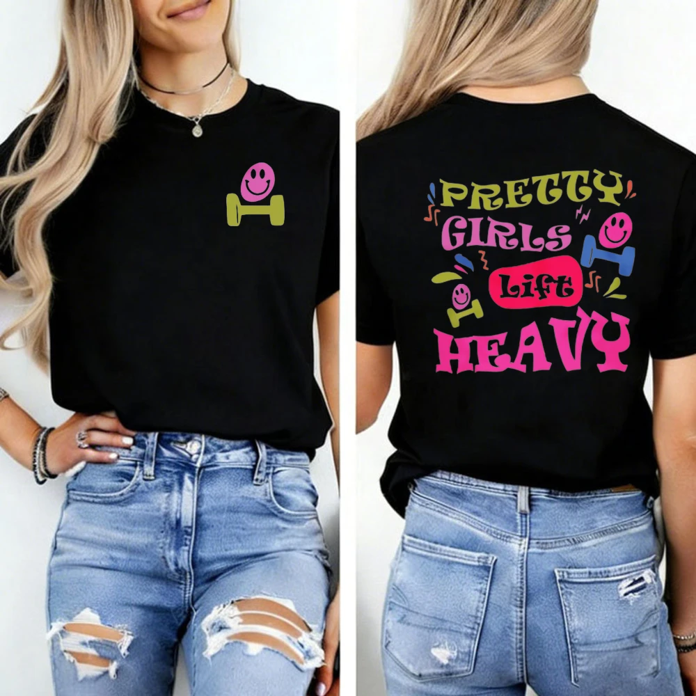 Pretty Girls Lift Heavy Front Back Gym Pump Cover Motivation Workout Weightlifting Shirt Designs Bodybuilding Street Fashion