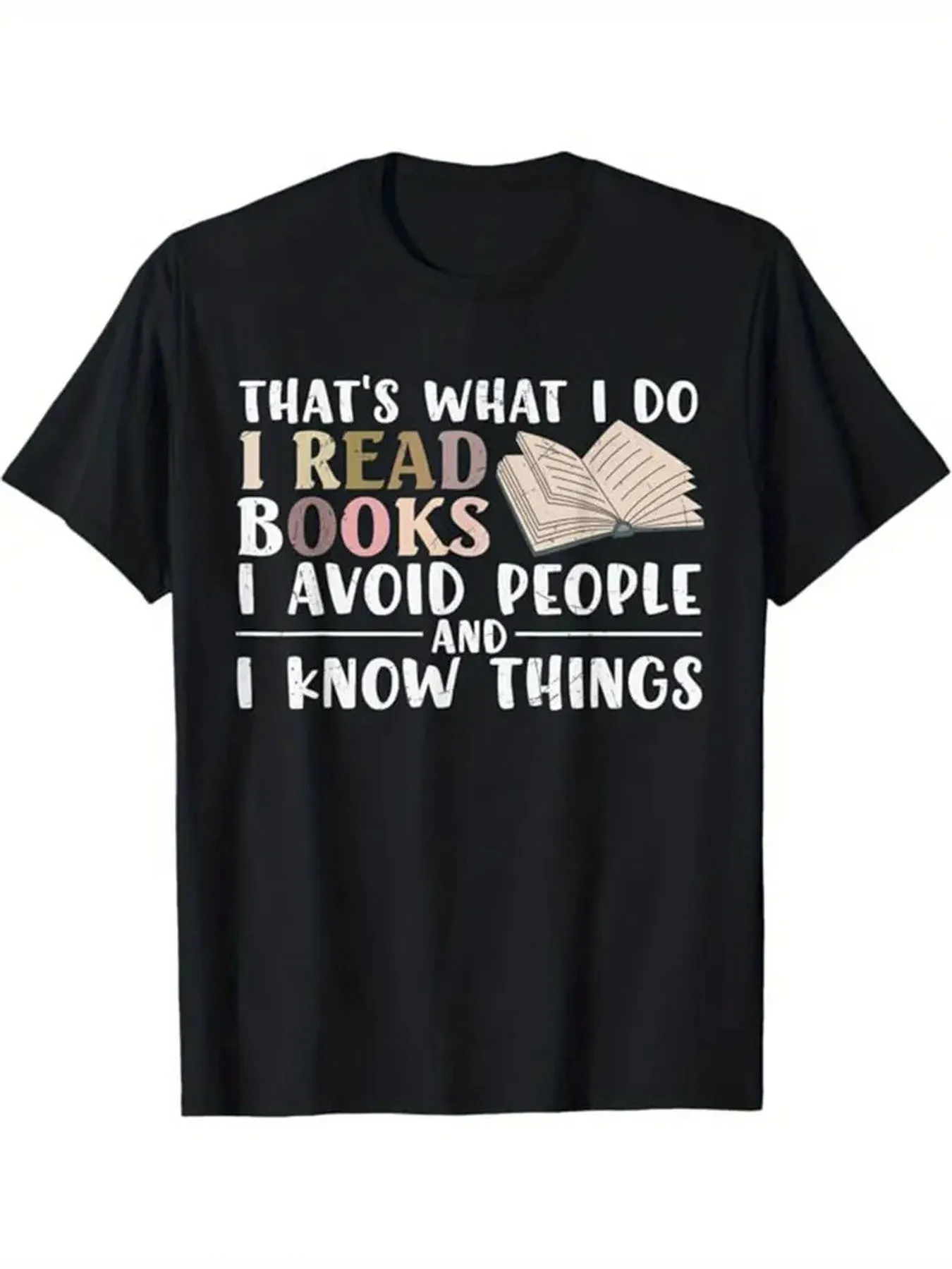 

T-Shirt 100% Cotton Casual Crew Neck Short Sleeve T-Shirt with Book and Quote Print, Ideal Gift for Book Lovers, Book Lover Clothing, Bold Text Design, Machine Washable Top, Book