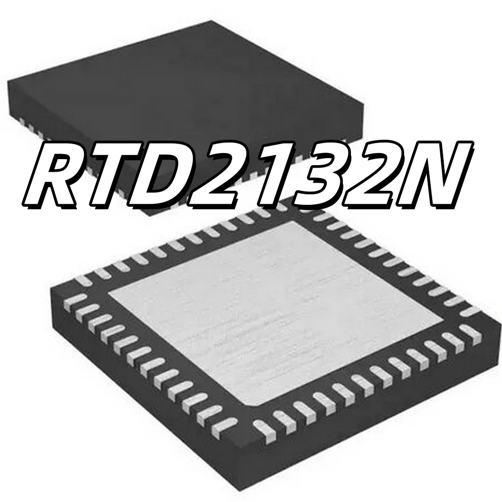 (2PCS/LOT)  RTD2132N 2132S 2132R 2136N 2136S 2136R QFN48