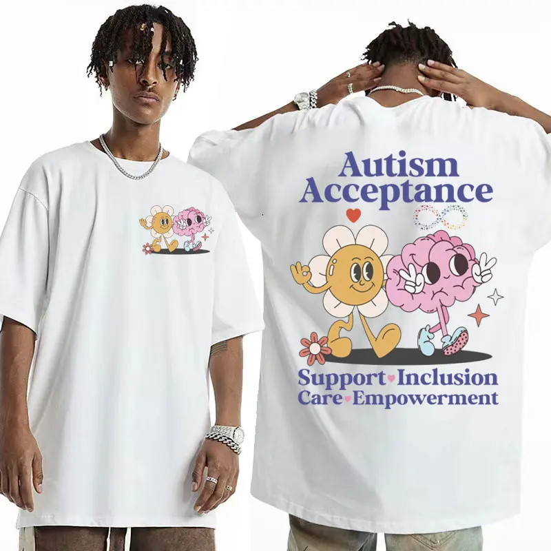 Funny Autism Acceptance Meme Graphic T Shirt Unisex Fashion Aesthetic Clothes T Shirts for Men Summer Casual 100% Cotton T-shirt