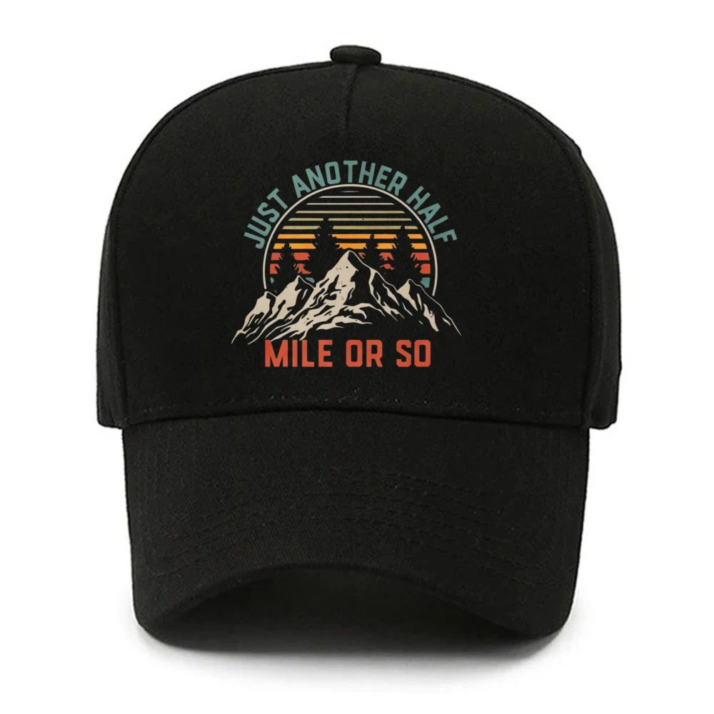 Just Another Half Mile Or So Retro Mountain Graphic Baseball Cap Unisex Vintage Hiking Sunset Adjustable Trail Outdoor Sunhat