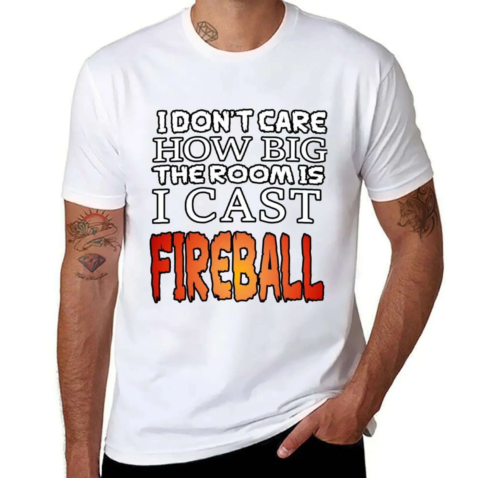 

I don't care, I cast fireball T-Shirt cotton t shirt man man t shirts high quality luxury brand T-Shirt