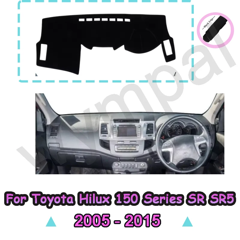 

Чехол на приборную панель автомобиля для Toyota Hilux 150 серии SR SR5 2005-2015, RHD, коврик для приборной панели, коврик для приборной панели, солнцезащитный козырек