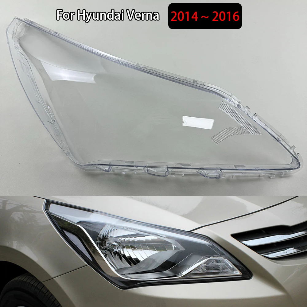 

Front Lampshade Lamp Shell Headlamp Cover Headlight Shade Lens Plexiglass For Hyundai Verna 2014 2015 2016