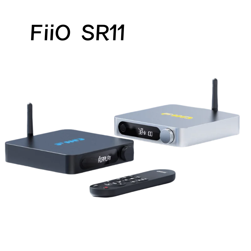 FiiO SR11 Streameing Music Receiver Support AirPlay Roon Ready 2.4G-5G daul band WiFi Hi-Res Audio PCM768 DSD256 Remote Control