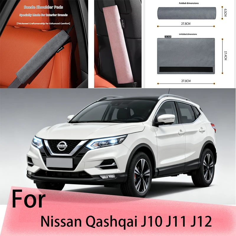 

For Nissan Qashqai J10 J11 J12 Car seat belt protector suitable all seasons, made of suede fabric, Automotive interior supplies