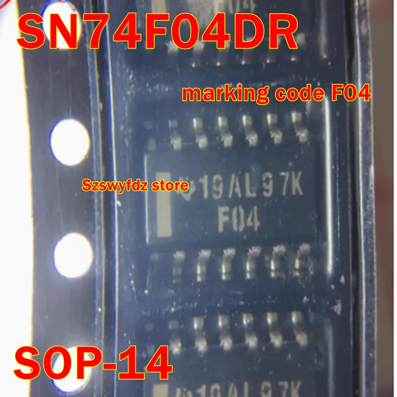 SN74F04DR SN74F04D …