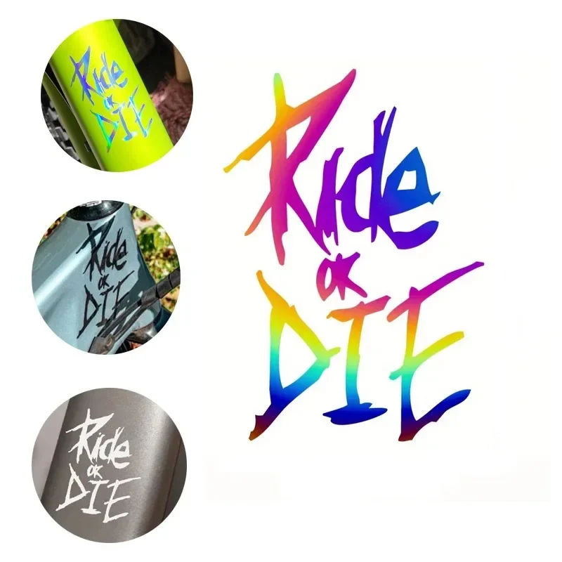 

1PC/set Bike Frame Stickers Ride or Die Top Tube Decals for MTB Bicycle Decorative Frame Bike Auto Motorcycle Accessories