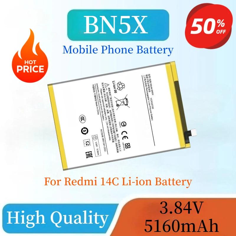 العلامة التجارية الجديدة عالية الجودة BN5X استبدال بطارية الهاتف المحمول 3.84 فولت 5160 مللي أمبير 19.82Wh لشاومي Redmi 14C بطارية ذات سعة كبيرة