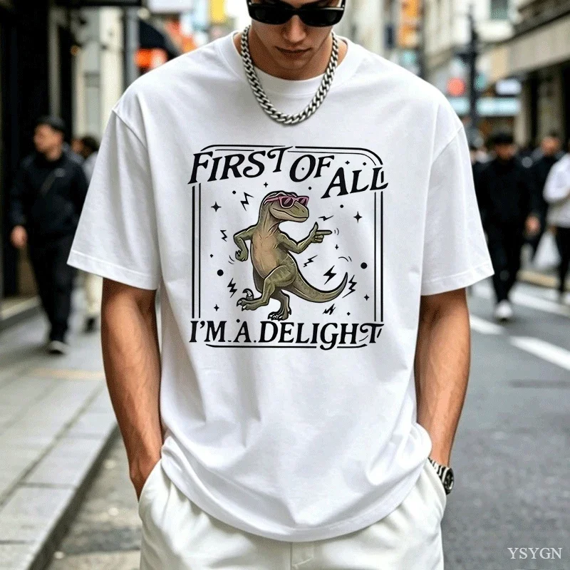 First of All I'm A Delight T Shirt Funny Dinosaur T-Shirt Retro Short Sleeve Graphic Tee Cotton Short Sleeve Round Neck Printed