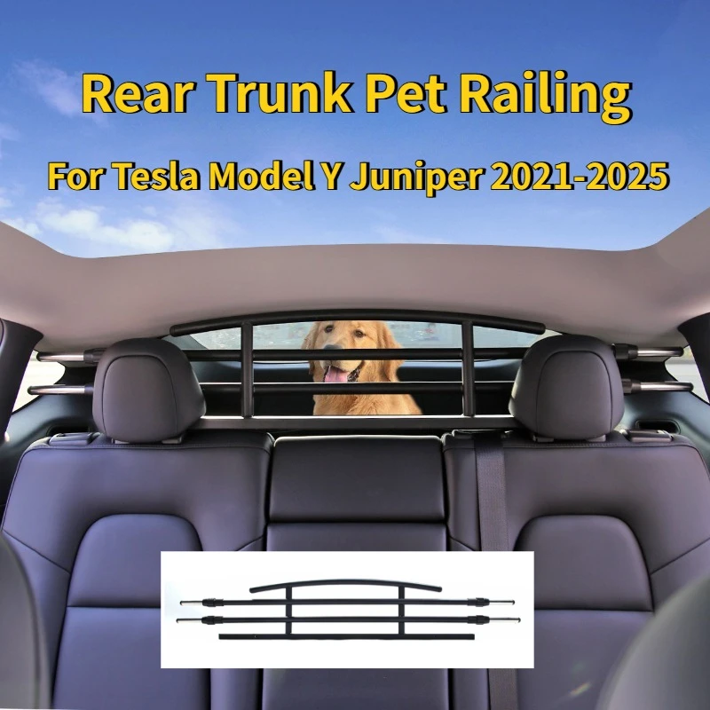 

For Tesla Model Y 2021-2025 Trunk Pet Railing Rear Seat Pet Dog Cat Fence Multi Functional Guardrail New Modely Car Accessories