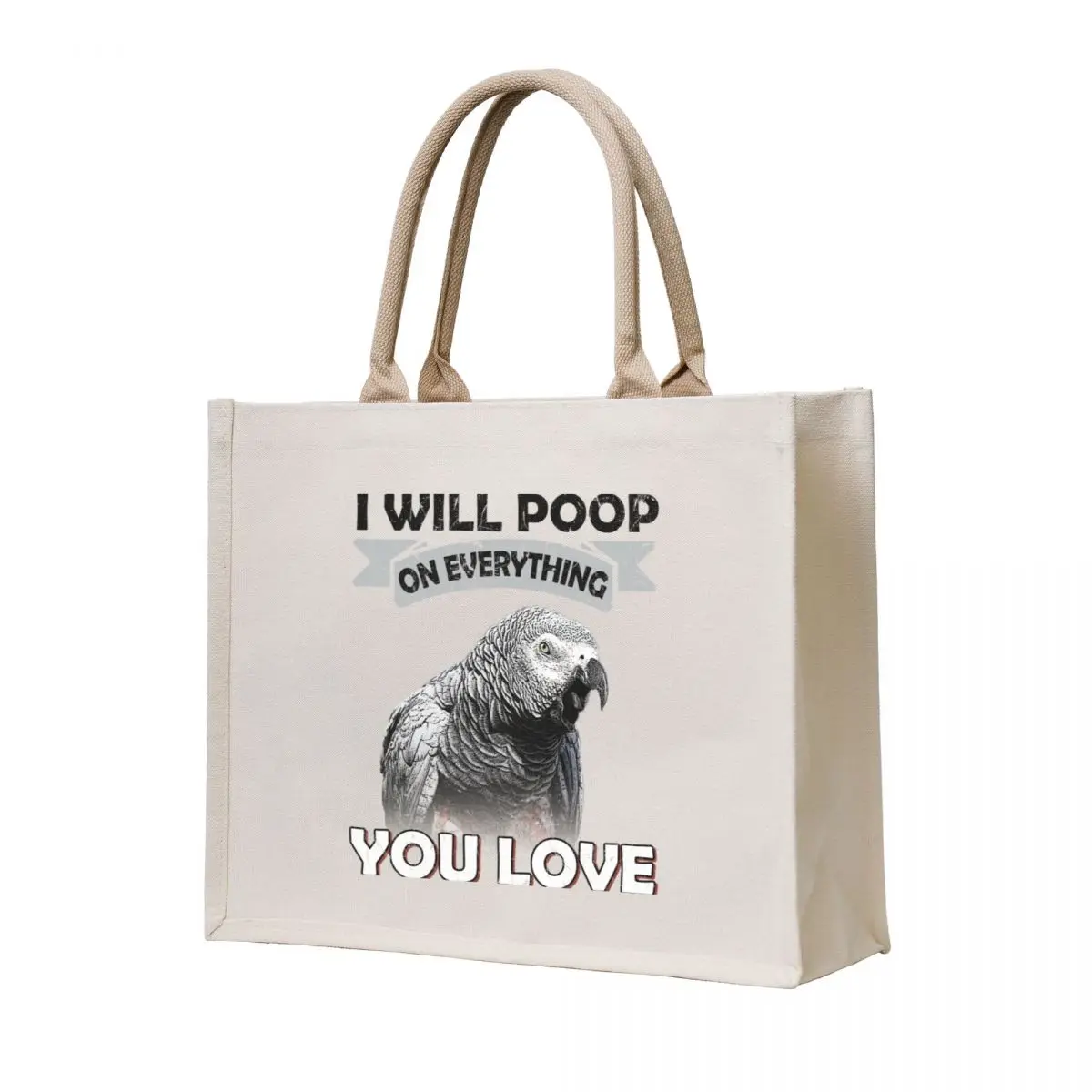 

I Will Poop On Everything You Love African Congo Grey Parrot Tote Bag Big bag women cute pouch bag