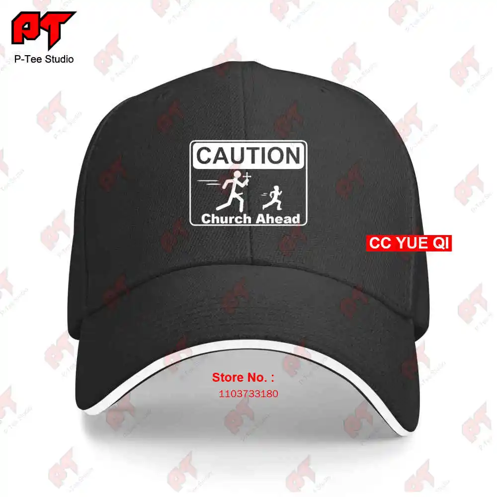 Caution Church Ahead Baseball Caps Truck Cap F81Y