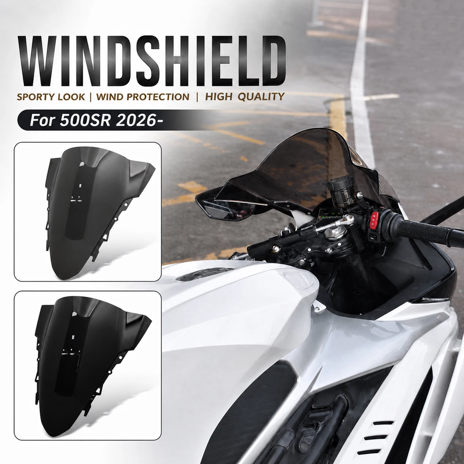 New Motorcycle Accessories Windshield Acrylic Front Windshield Shroud For CF500SR 2027 CFMOTO 500 SR 500SR 2026
