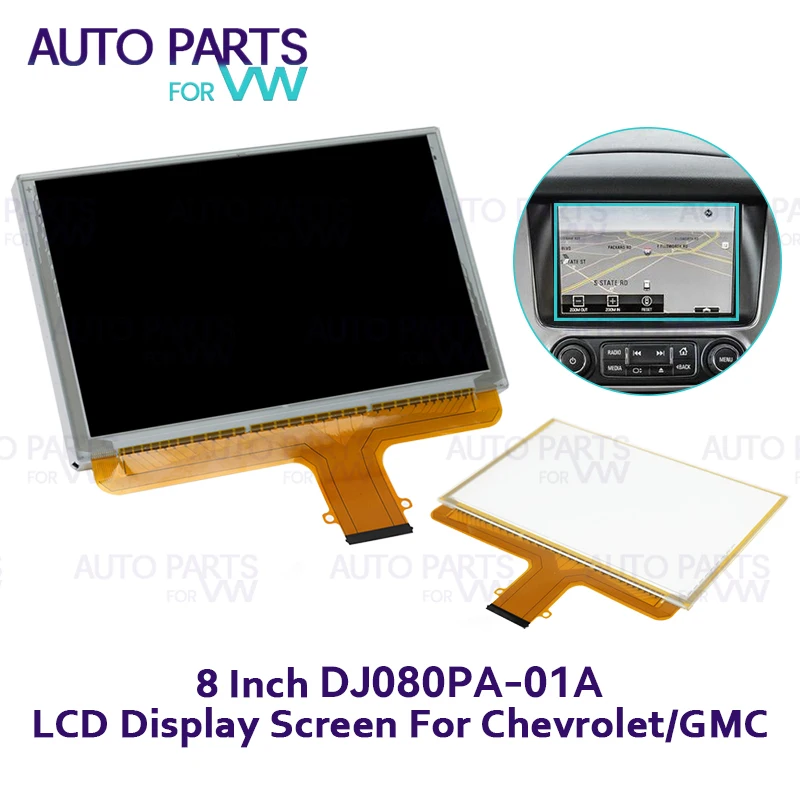 

DJ080PA-01A 8 inch LCD Touch Screen Display Car CD Audio Multimedia Player Navigation For Chevrolet GMC 55 Pins