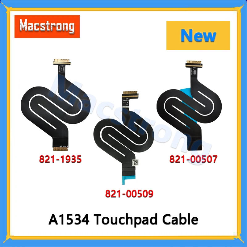 New A1534 Touchpad Trackpad Flex Cable 821-00507 821-1935 821-00509 For Macbook Retina 12