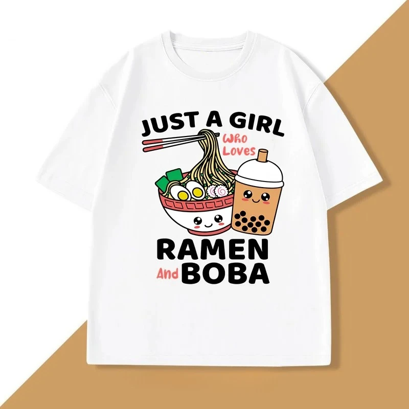 Just A Girl Who Loves Ramen and Boba Women Japanese Food Printed Funny Kawaii Noodles Clothes Harajuku Sleeve Aesthetic Clothes