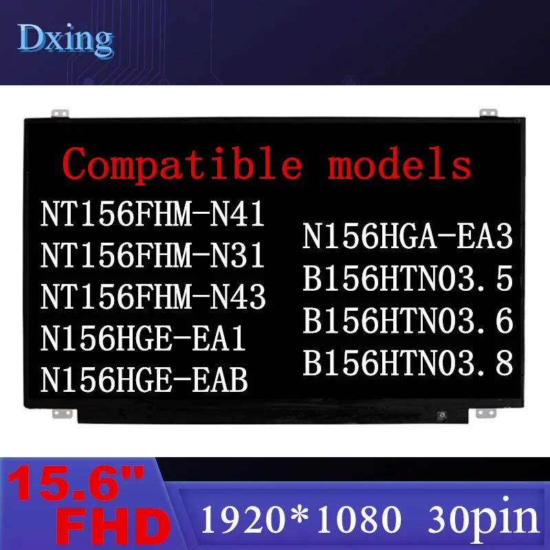 Imagem -02 - Tela Lcd do Portátil Nt156fhm-n41 Nt156fhm N42 B156htn03.6 N156hge-ea1 B156htn03.4 B156htn03.5 B156htn03.8 1920*1080 Edp 30pin