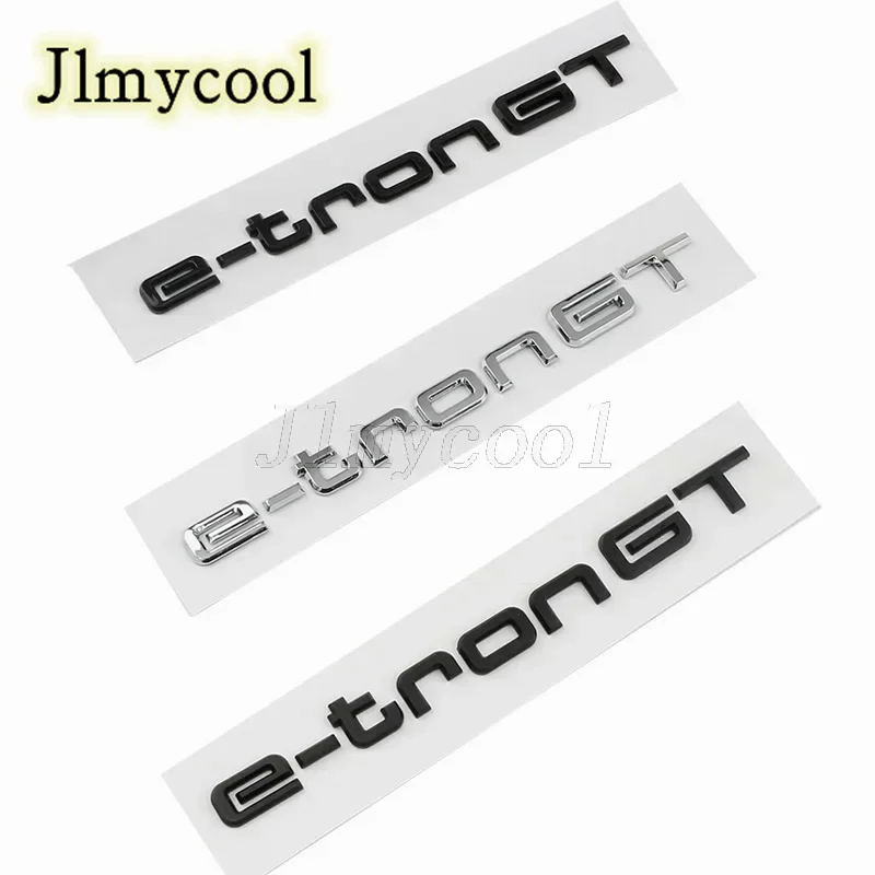 Car 3D ABS E tron GT Letters Logo Badge Emblem Decal Sticker For Audi Electric Car Q2 Q4 Q5 Q7 Q8 55 Quattro Styling Accessories