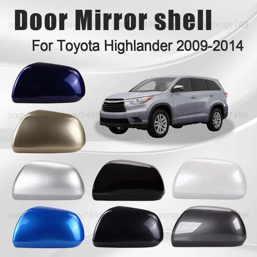 

Protective Cover Pearl White Black Door Mirror Shell For Toyota Highlander 2009-2014 Picture Frame Lens Car Rearview Accessories