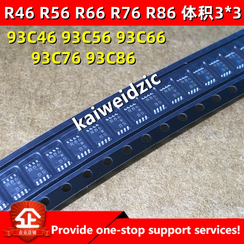 5 قطعة/الوحدة kaiweidzic جديد 93C46 93C56 93C66 93C76 93C86 R46 R56 R66 R76 R86 MSOP8/TSSOP8 رقاقة تخزين السيارة المربعة الصغيرة