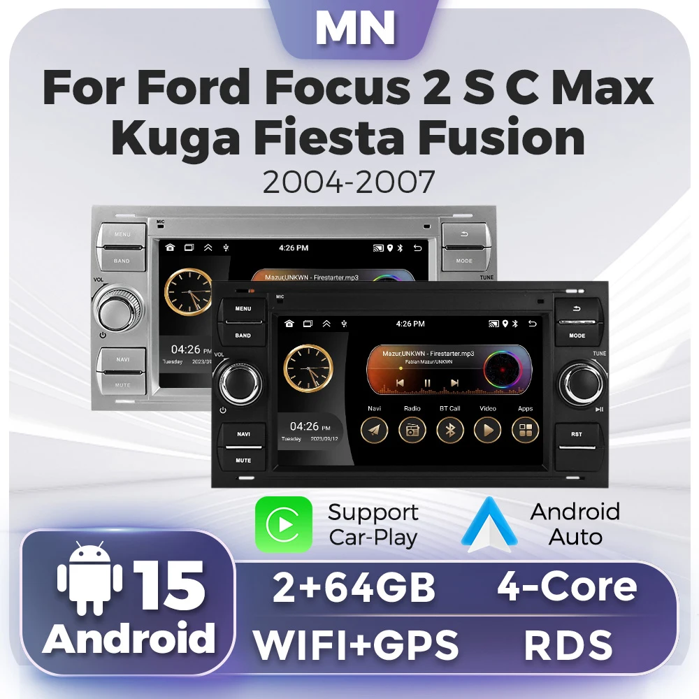 

2 Din Android 15 Car Radio for Ford Focus 2 Mondeo S/C-Max Kuga Fiesta Fusion 2004-2007 Car Multimedia GPS Navigation IPS Screen