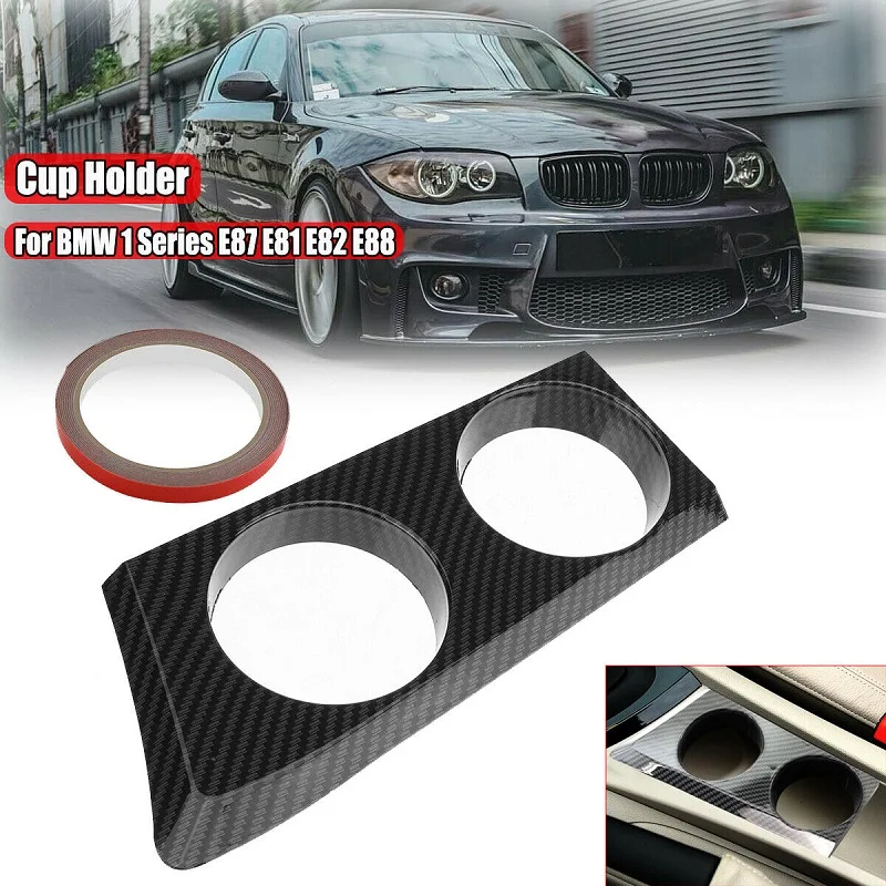 Car Cup Holder Front Central Console Drink Bottle Mount Stand For BMW 1 Series E81 E82 E87 E88 116i 118i 118d 120i 2005-2019